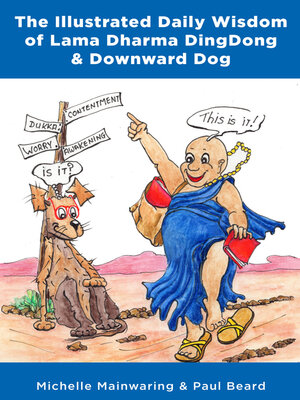cover image of The Illustrated Daily Wisdom of Lama Dharma DingDong & Downward Dog